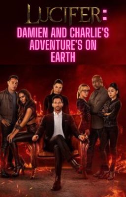 DC's Lucifer: Damien and Charlie's Adventures on Earth (Earth-Prime 2)