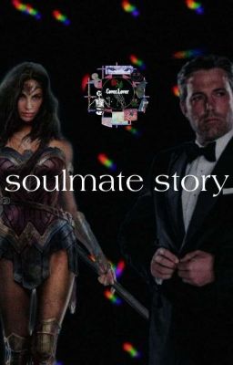 DC Soulmate Story