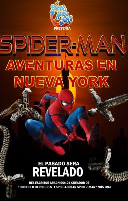 DC Super Hero Girls Presenta: Spider-Man: Aventuras En Nueva York