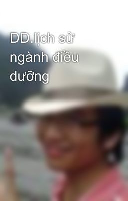 DD.lịch sử ngành điều dưỡng