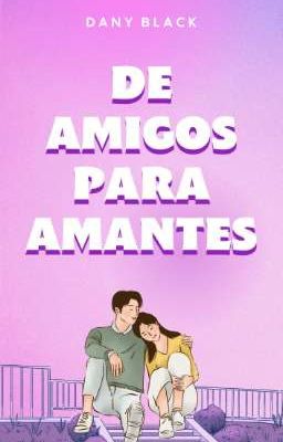 De amigos para amantes 