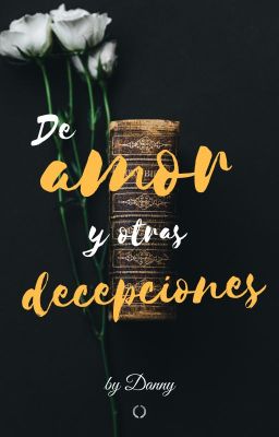 De amor y otras decepciones