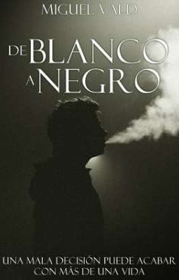 De blanco a negro |One-shot|