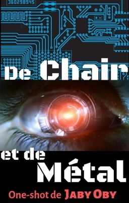 De Chair et de métal