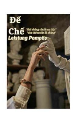 • Đế Chế Leistung Pompös •