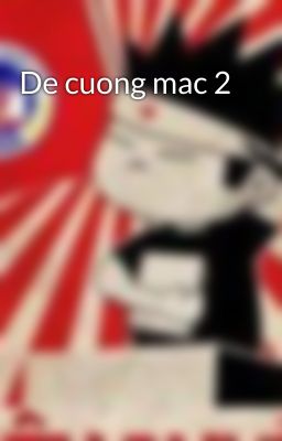 De cuong mac 2