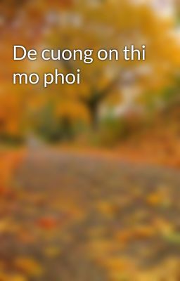 De cuong on thi mo phoi