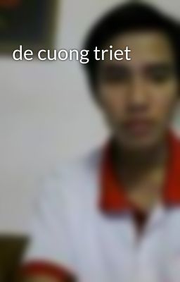 de cuong triet