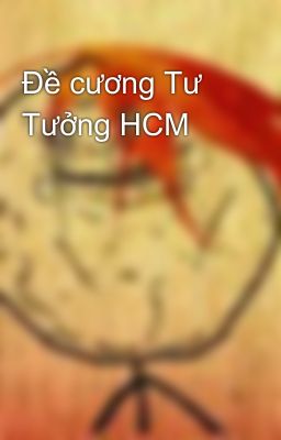 Đề cương Tư Tưởng HCM