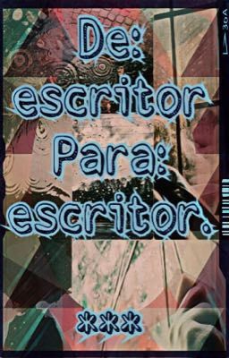  // De: escritor. Para: escritor \\