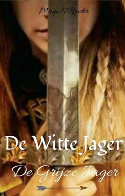 De Grijze jager, De Witte jager