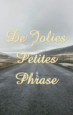 De Jolies petites Phrases