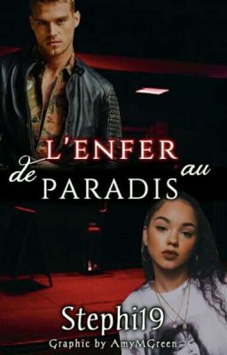 de l'enfer au paradis.     Tome 1