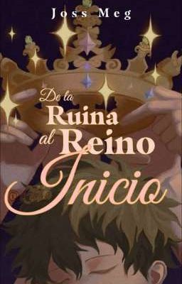 De la Ruina al Reino: Inicio (Parte 1)