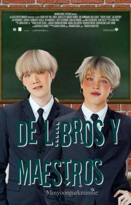 De libros y maestros [YOONMIN] ©𝗺𝗶𝗻𝘆𝗼𝗼𝗻𝗽𝗮𝗿𝗸𝗺𝗶𝗻𝗻𝗶𝗲 