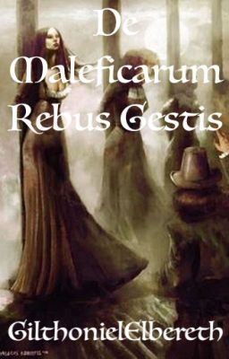 De Maleficarum Rebus Gestis