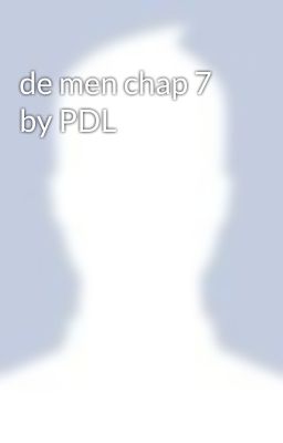 de men chap 7 by PDL