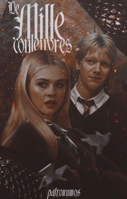 De Mille Couleuvres [FRED WEASLEY FANFICTION]