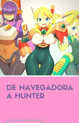 De Navegadora A Hunter [EN PAUSA LARGA]