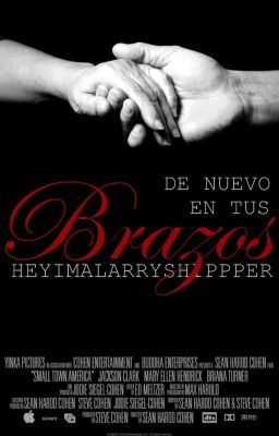 De Nuevo En Tus Brazos -Larry Stylinson- (Libro #2 de SYVPMPE) [TERMINADA]