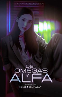 de omegas y alfa | minahyo g!p