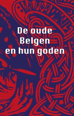 De oude Belgen en hun goden