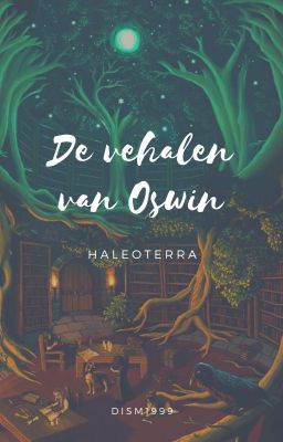 De verhalen van Oswin - Rovers van Haleoterra