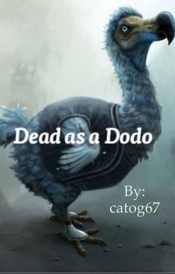 Dead as a dodo