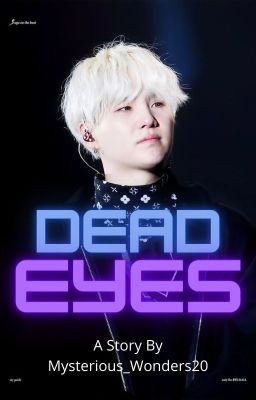 Dead Eyes || Sope