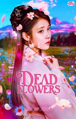 Dead Flowers - Twilight