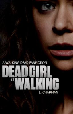 Dead Girl Walking | (rewriting in new book)