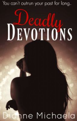 Deadly Devotions