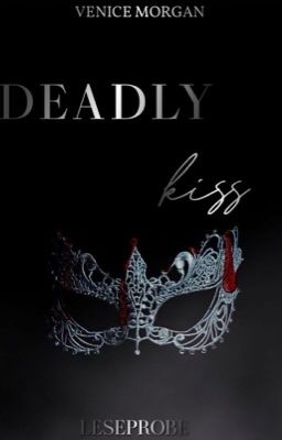 Deadly Kiss | LESEPROBE