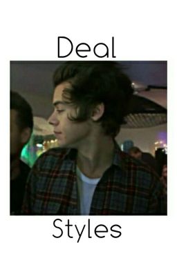 deal, Styles / styles