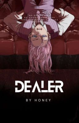 Dealer [Sanzu x Oc]