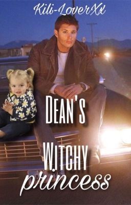 Dean's Witchy Princess 