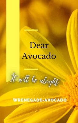 Dear Avocado