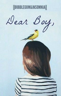 Dear Boy,