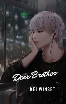 Dear Brother