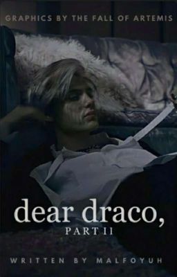 Dear Draco, pt. 2 // traduzione