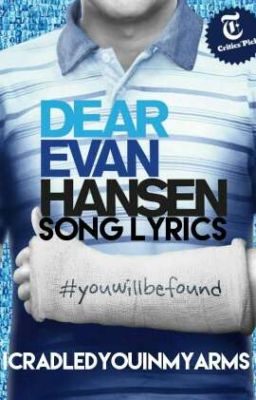 Dear Evan Hansen Song Lyrics