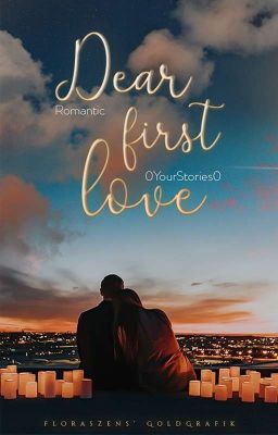 Dear First Love