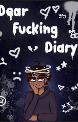 Dear Fucking Diary