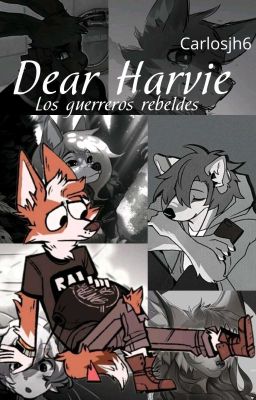 Dear Harvie: Los Guerreros Rebeldes (Temporada 2)(Vistazo)