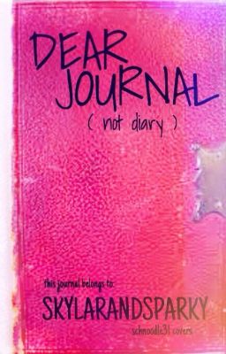 Dear Journal,