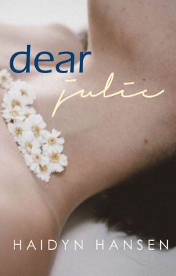 Dear Julie (completed)
