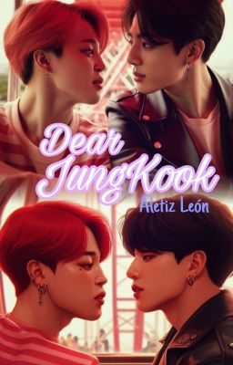 Dear JungKook (Kookmin)