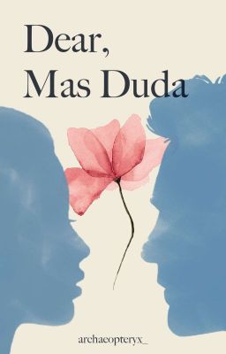 Dear, Mas Duda 