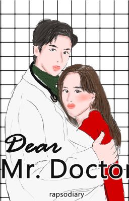 Dear Mr. Doctor [SUDAH TAMAT di DREAME]