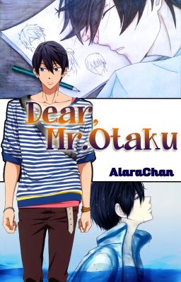 Dear Mr. Otaku (Completed)